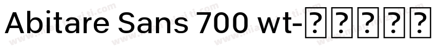 Abitare Sans 700 wt字体转换